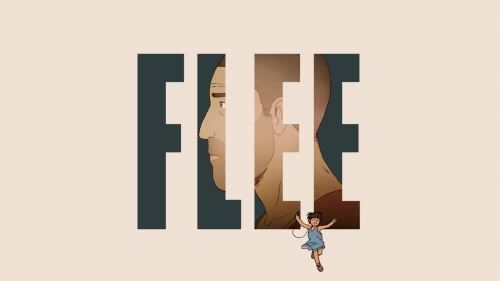 Flee - A Fuga vai estrear em Portugal, o Elenco, Sinopse e Trailer