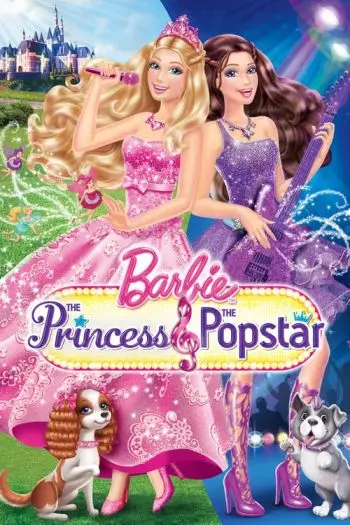 Barbie: A Princesa e a Pop Star