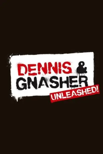 Dennis & Gnasher: Os Aventureiros
