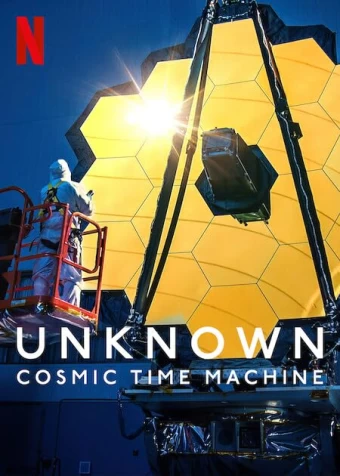 Desconhecido: A Máquina do Tempo Cósmica
