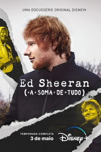 Ed Sheeran: Tudo Somado