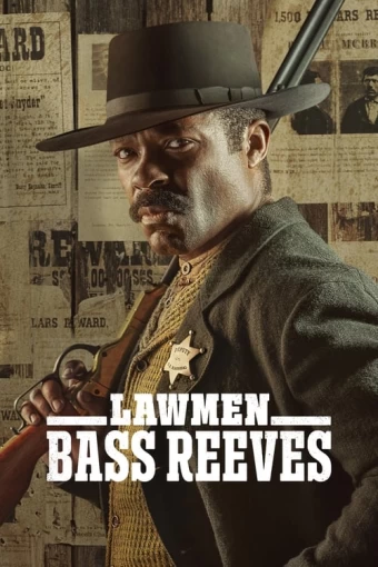 Homens da Lei: Bass Reeves