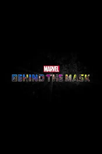 Marvel: Por De Trás da Máscara