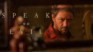 Trailer de "Não Fales do Mal": Família é aterrorizada em filme de terror com James McAvoy