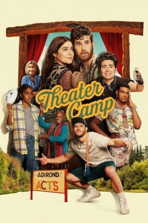 Theater Camp: Um Verão Alucinante