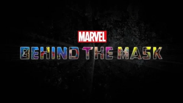 Marvel's Behind the Mask | Novo especial é anunciado para fevereiro