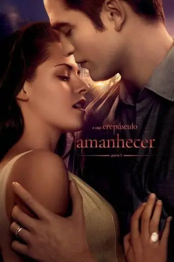 A Saga Twilight: Amanhecer Parte 1