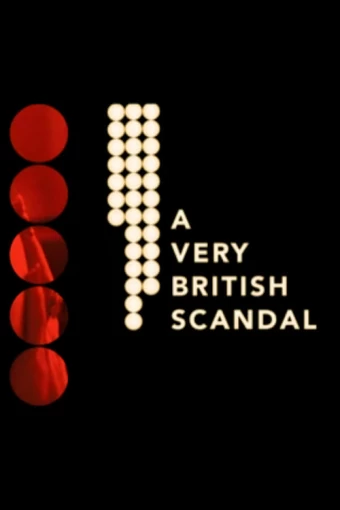 A Very British Scandal