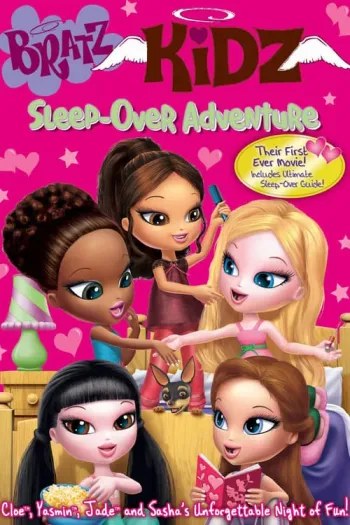 Bratz Kidz: Aventura pela Noite Dentro