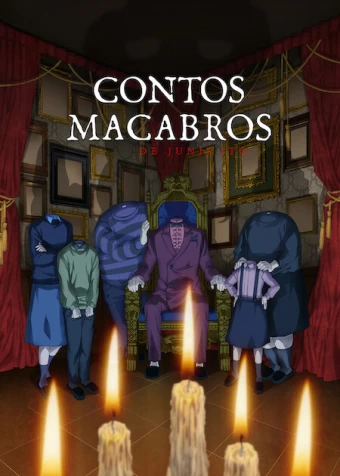 Contos Macabros de Junji Ito