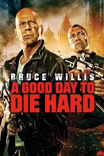 Die Hard: Nunca é Bom Dia para Morrer