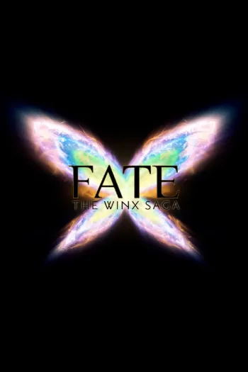 Fate: The Winx Saga