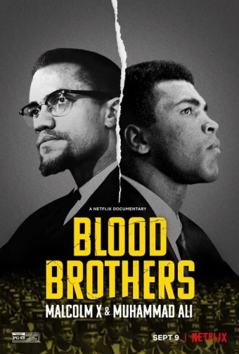 Irmãos de Sangue: Malcolm X e Muhammad Ali