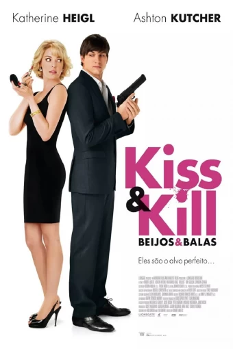 Kiss & Kill - Beijos & Balas