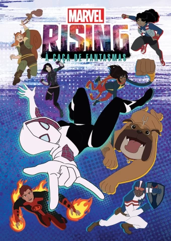 Marvel Rising: À Caça de Fantasmas