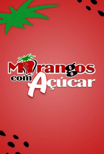 morangos-com-acucar