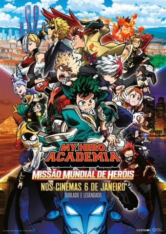 My Hero Academia: Uma Missão Para os Heróis Mundiais