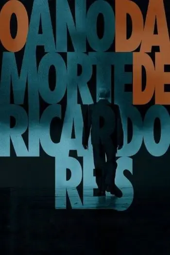 o-ano-da-morte-de-ricardo-reis