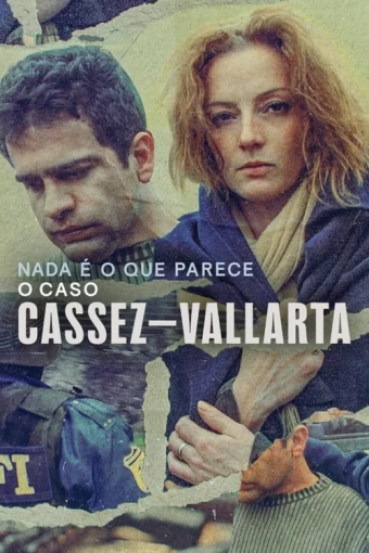 o-caso-cassez-vallarta-um-romance-policial