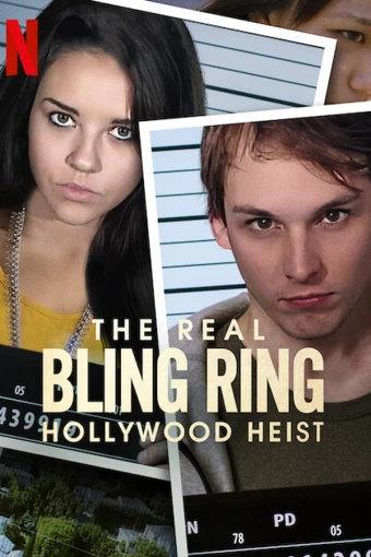 O Verdadeiro Bling Ring: Golpe em Hollywood