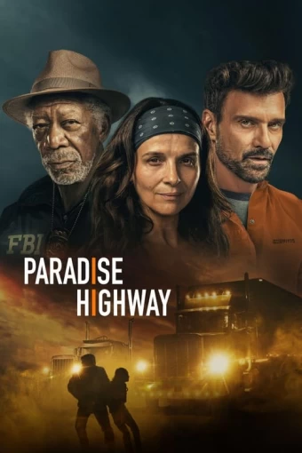 Paradise Highway: Perseguidas