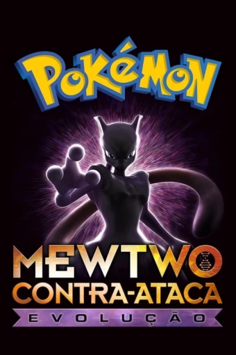 Pokémon: Mewtwo Contra-Ataca - Evolução