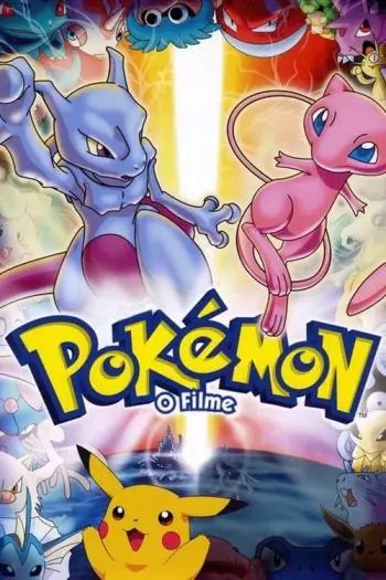 Pokémon: O Filme - Mewtwo contra-ataca!