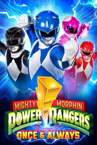 Power Rangers: Agora e Sempre