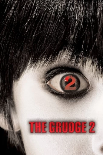 The Grudge - A Maldição 2