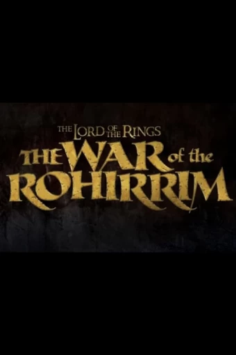 The Lord of the Rings: The War of the Rohirrim - Capa de Filme