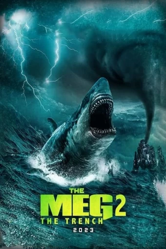 Meg 2: O Regresso do Tubarão Gigante