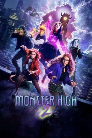 Monster High 2: O Filme