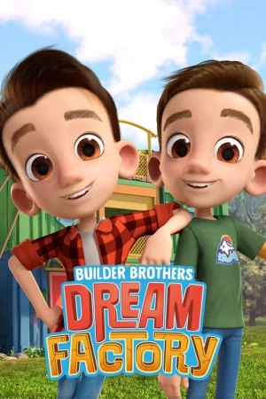 builder-brothers-dream-factory