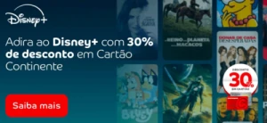 Parceria Continente e Disney Plus Portugal: 30% de Desconto para Todos