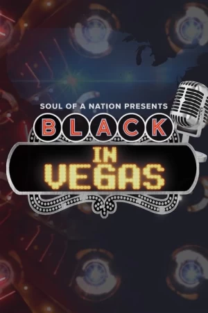 Soul of a Nation Apresenta: Black in Vegas