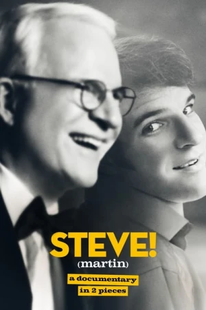 STEVE! (martin): um documentário de 2 partes